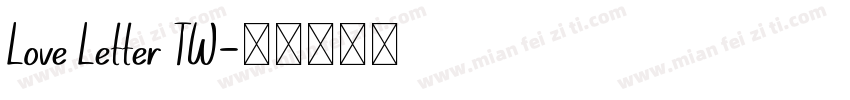 Love Letter TW字体转换